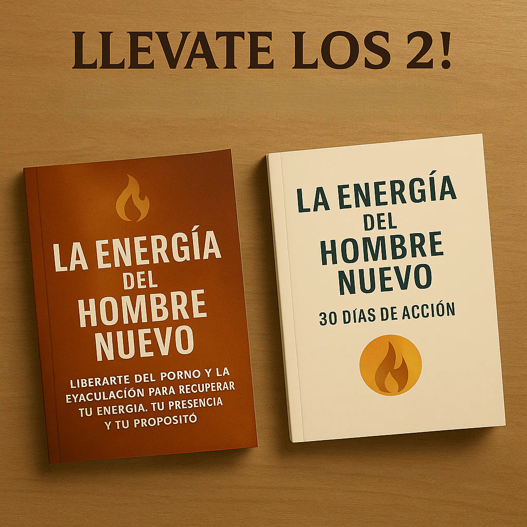 La Energía del Hombre Nuevo + Plan de Acción DE REGALO